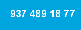 937 489 18 77 937 489 18 77